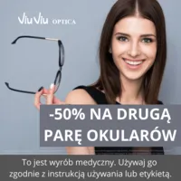 Viu Viu Optica - druga para okularów 50% taniej!